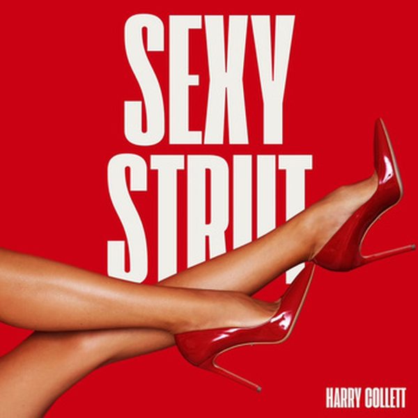 Harry Collett — Sexy Strut artwork